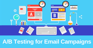 A/B Testing for Email Campaigns