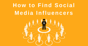 Find Social Media Influencers