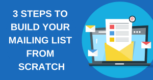 Build Your Mailing List from Scratch